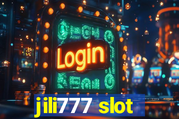 jili777 slot