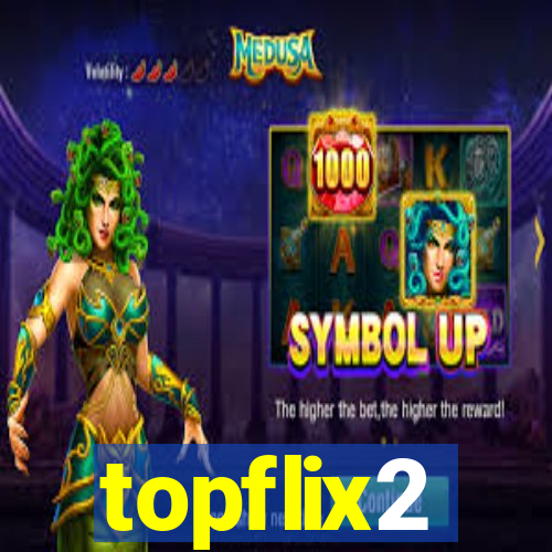 topflix2