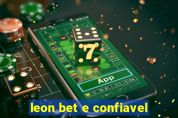 leon bet e confiavel