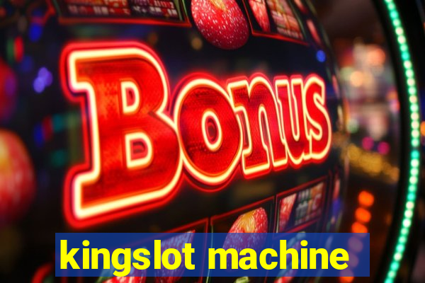 kingslot machine