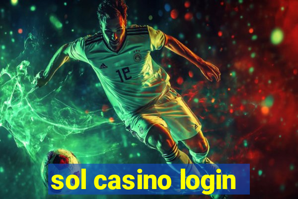 sol casino login