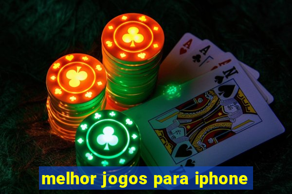 melhor jogos para iphone