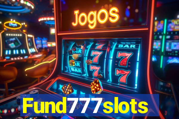 Fund777slots