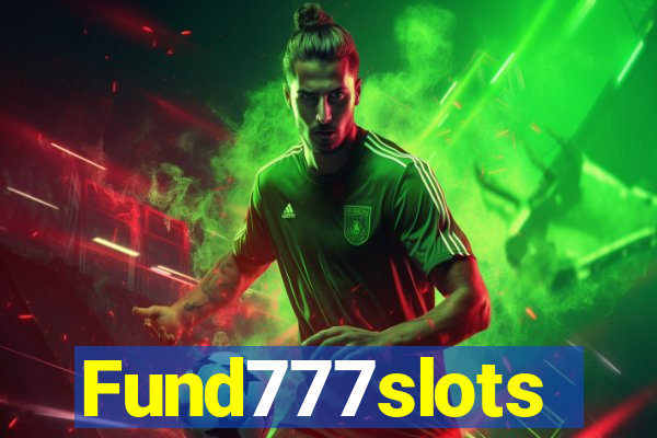 Fund777slots