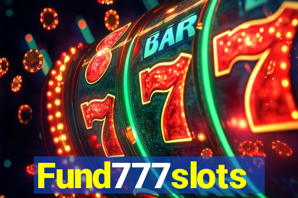 Fund777slots