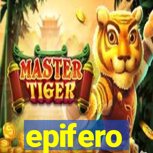 epifero