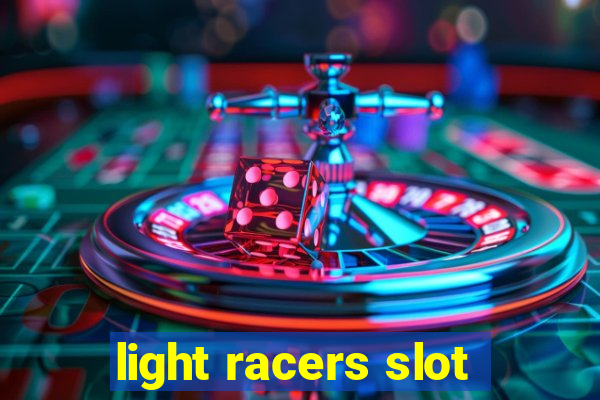 light racers slot