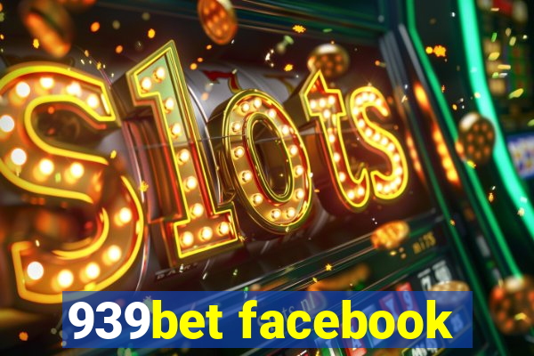 939bet facebook