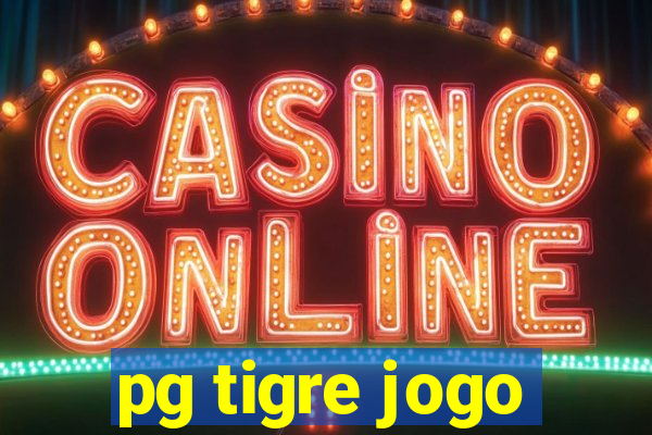 pg tigre jogo