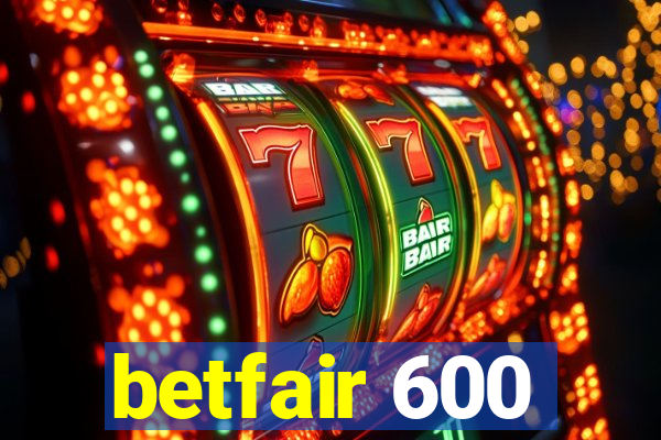 betfair 600