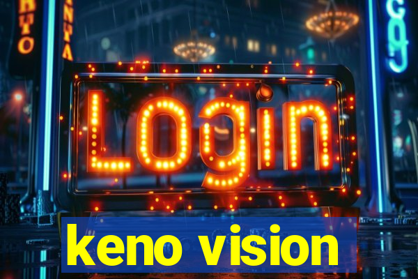 keno vision