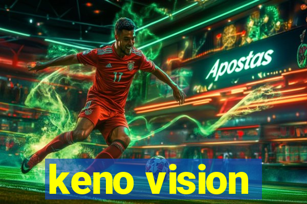 keno vision