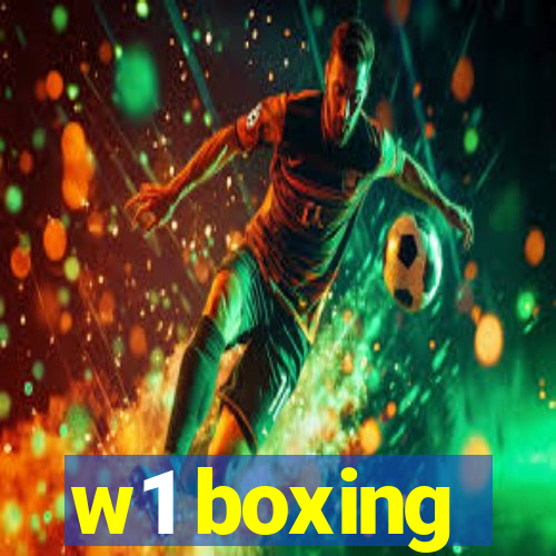 w1 boxing