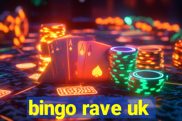 bingo rave uk