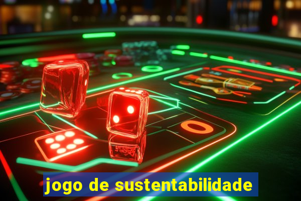 jogo de sustentabilidade