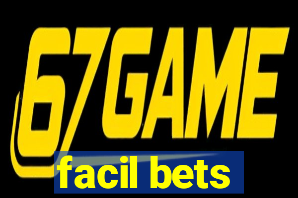 facil bets