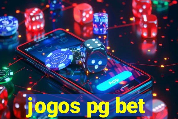 jogos pg bet