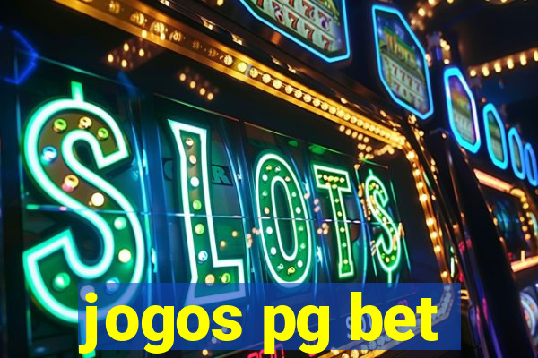 jogos pg bet