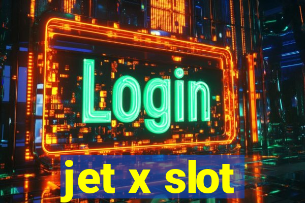 jet x slot