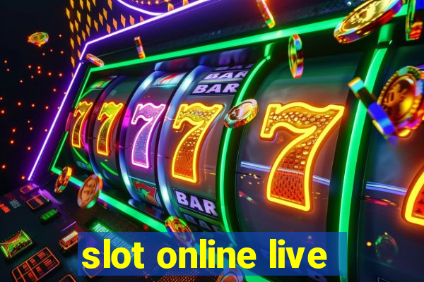 slot online live