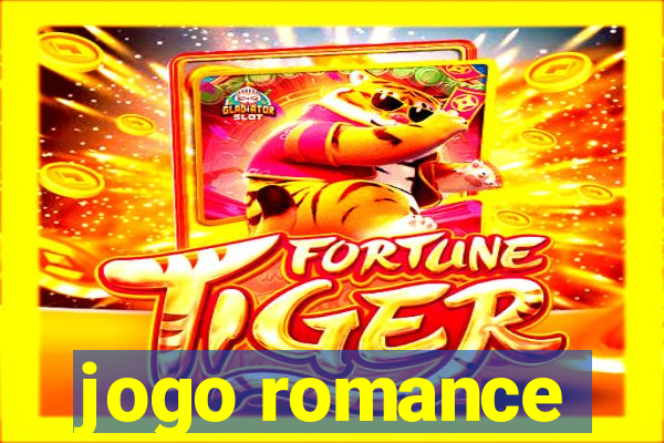 jogo romance