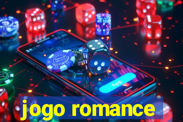 jogo romance