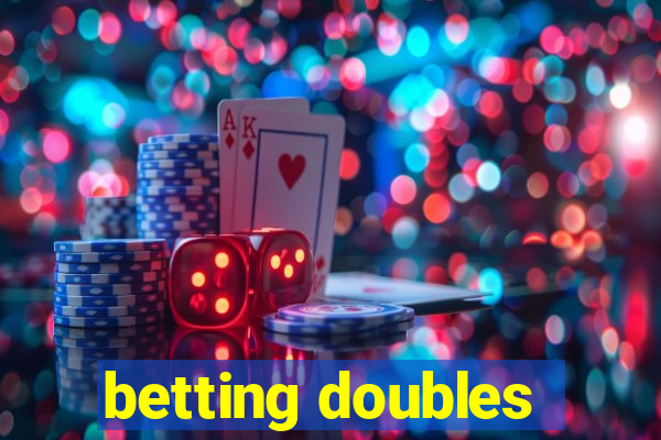 betting doubles