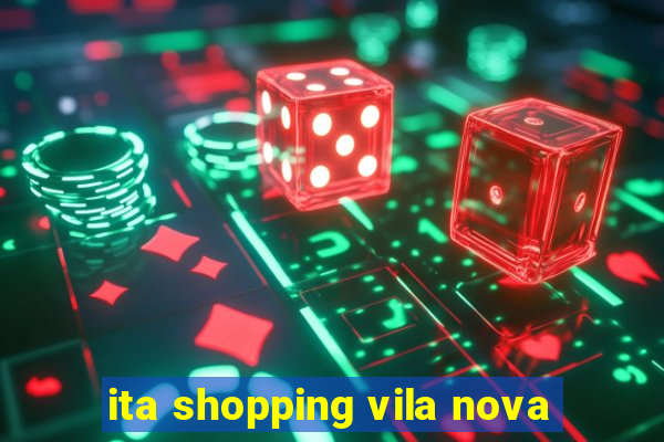 ita shopping vila nova