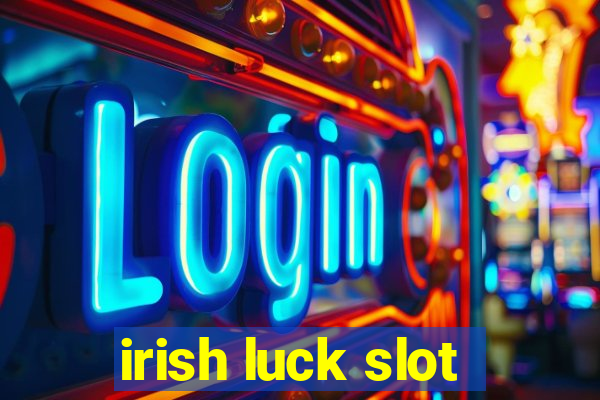 irish luck slot