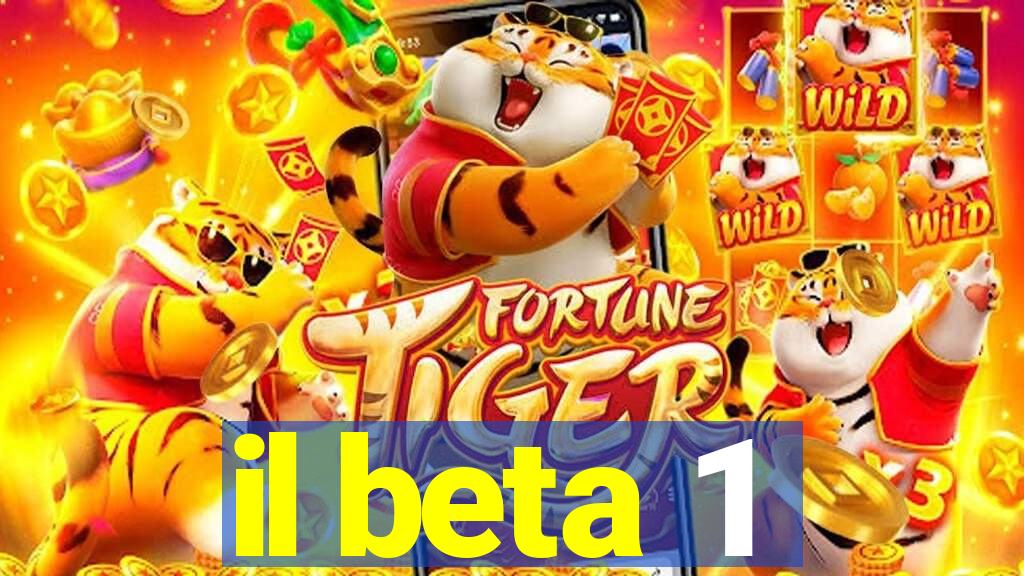 il beta 1