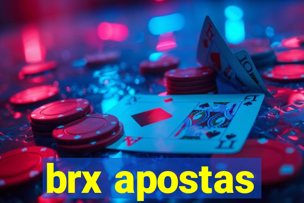 brx apostas