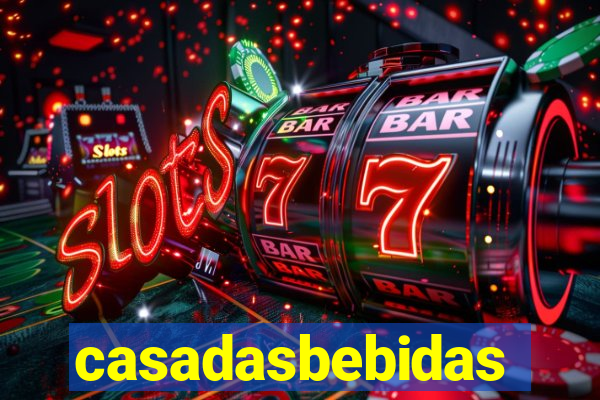 casadasbebidas