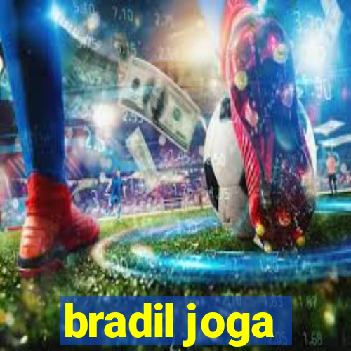 bradil joga