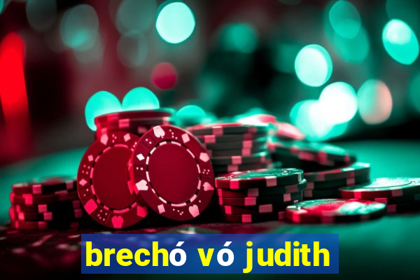 brechó vó judith