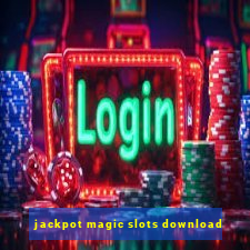 jackpot magic slots download