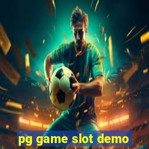 pg game slot demo