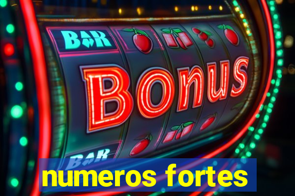 numeros fortes