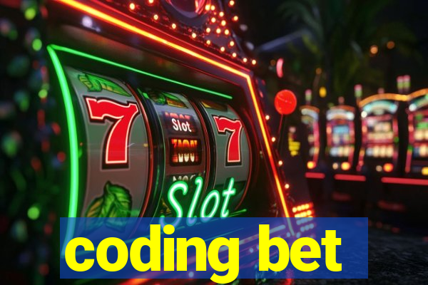 coding bet