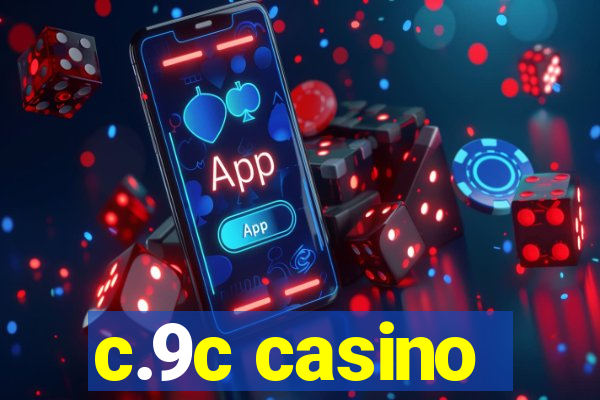 c.9c casino