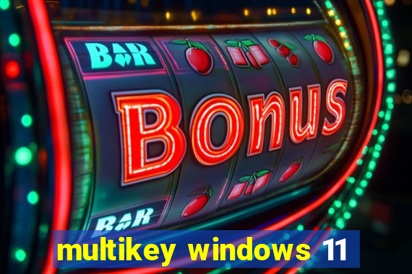 multikey windows 11