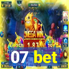 07 bet