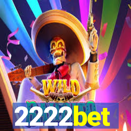 2222bet