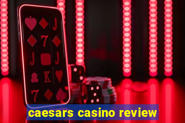 caesars casino review