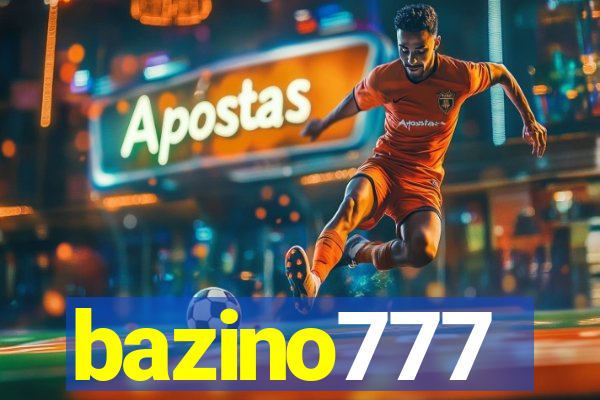 bazino777