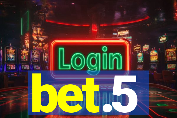 bet.5