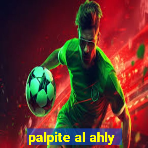 palpite al ahly