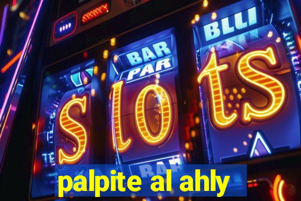 palpite al ahly