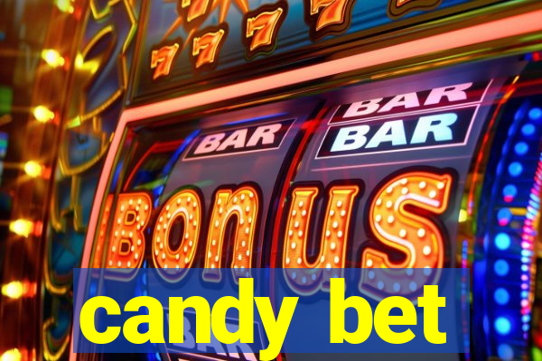 candy bet