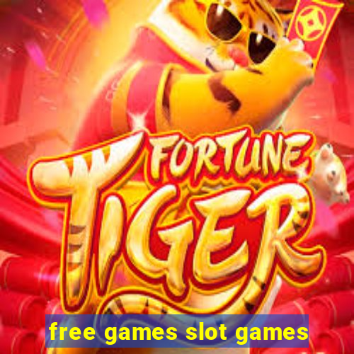 free games slot games