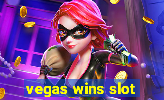 vegas wins slot